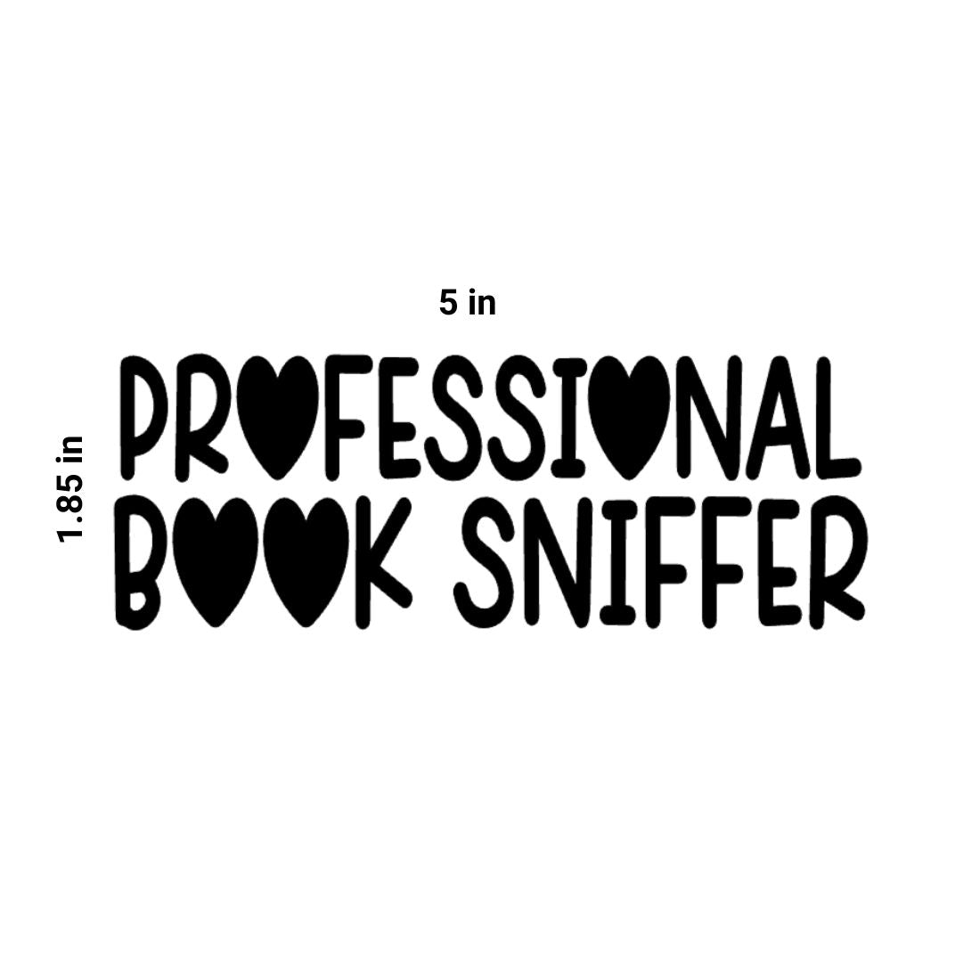 Graphic showing the Professional Book Sniffer vinyl decal measuring 5 inches wide by 1.85 inches tall.
