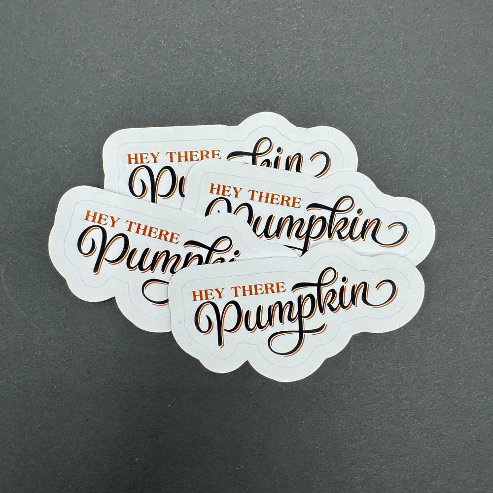 Hey There Pumpkin Sticker – Water-Resistant Vinyl paper for Fall